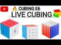 🔥LIVE CUBING E6
