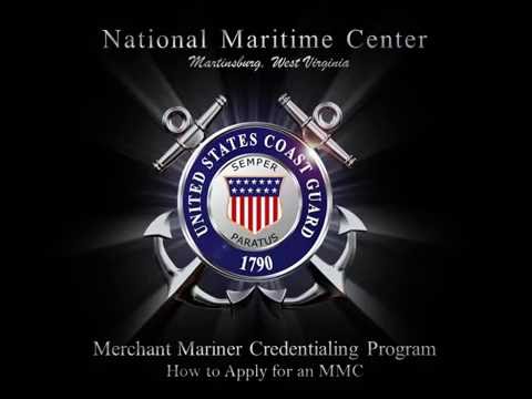National Maritime Center: Merchant Mariner Credentialing Process