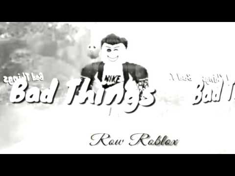 Bad Things Roblox Music Video Yt - bad things music video roblox song by machine gun kelly