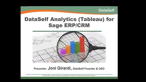 DataSelf Analytics (Tableau) for Sage ERP/CRM Webinar