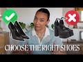 HOW TO CHOOSE THE RIGHT SHOES FOR YOUR OUTFIT