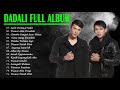 Download Lagu Full album Dadali terbaik 2021 - Lagu Indonesia Terbaik 2021 Terbaru II Tanpa Iklan