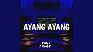 Ayang Ayang