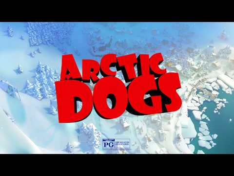 ARCTIC DOGS | 30 - In Theaters Everywhere Friday