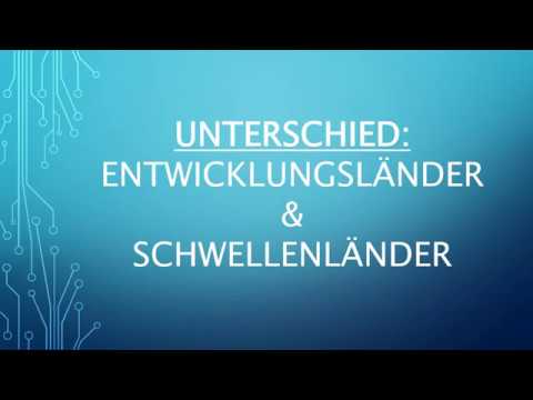 Video: Unterschied Zwischen Entwickelten Und Entwicklungsländern