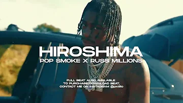 POP SMOKE X RUSS MILLIONS "HIROSHIMA" DRILL REMIX 2023 PROD BY @esco808_