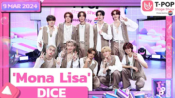 'Mona Lisa' - DICE | 9 พฤษภาคม 2567 | T-POP STAGE SHOW Presented by PEPSI