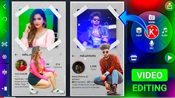 instagram reels video editing || new style 2021 | kinemaster new video editing 2021