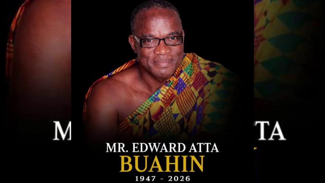 The Late Mr. Edward Atta Buahin