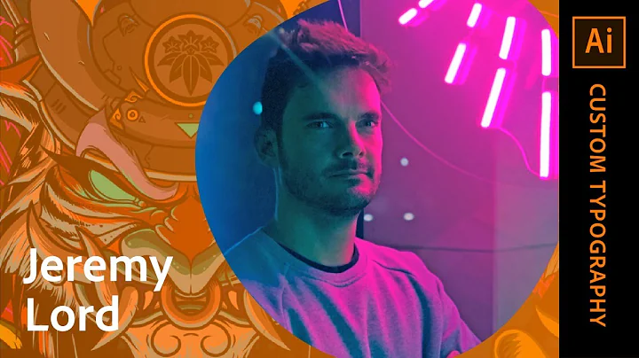 Custom Typography in Illustrator with Jeremy Lord