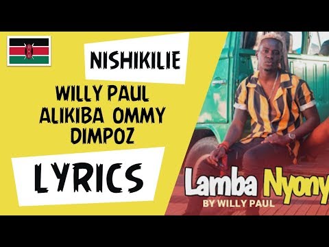 willy-paul-x-alikiba-x-ommy-dimpoz---nishikilie-lyrics-|-nishikilie-song-karaoke