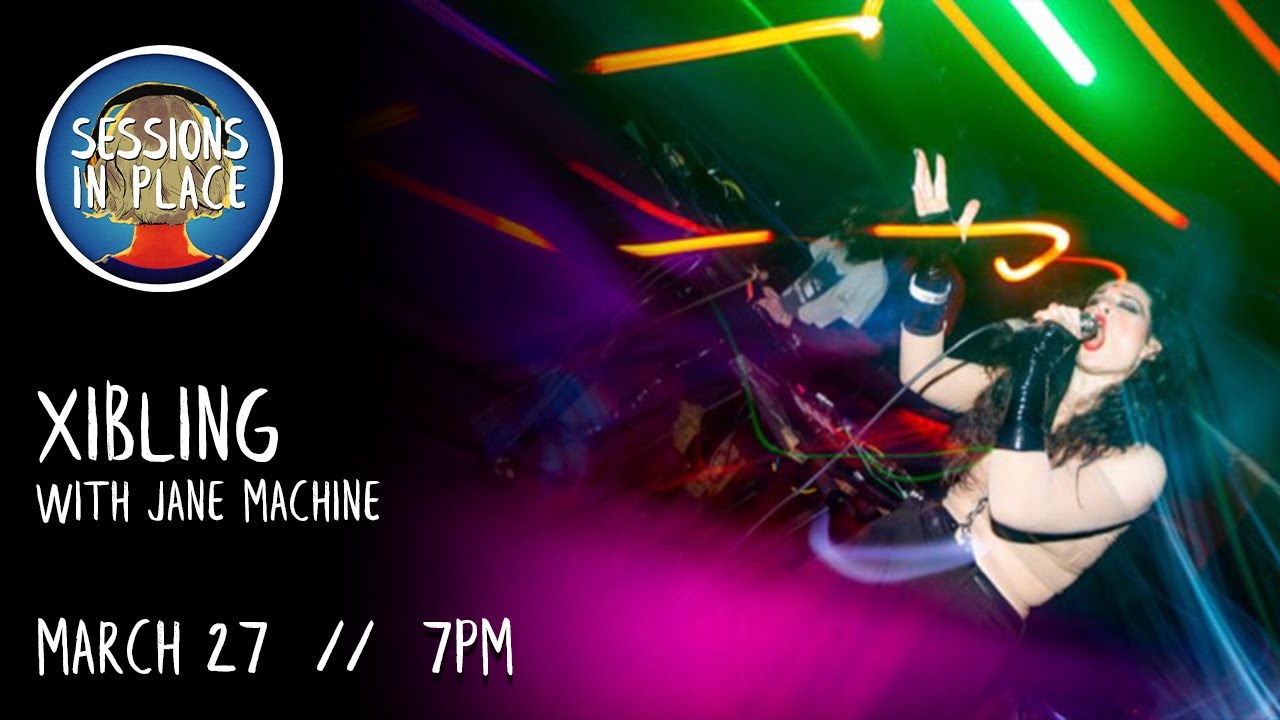 Watch Sessions In Place Presents: Xibling and Jane Machine on YouTube Watch Sessions In Place Presents: Xibling and Jane Machine on YouTube