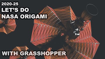 How to: Nasa Origami Folding ( Grasshopper )
