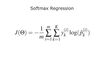 Machine Learning Lecture #40 - Section 4.2 - Softmax Regression