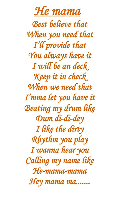 He mama lyrics 1#he mama he mama song lyrics#hey mama song download#hey mama lyrics