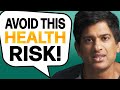 The #1 RISK FACTOR Hurting Your Health! (FIX THIS TODAY) | Rangan Chatterjee