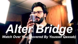 Alter Bridge - Watch Over You (Covered By Youssef Qassab)