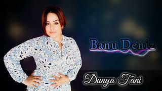 Banu - Dunya Fani 2022