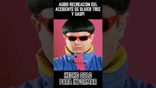 AUDIO de la RECREACIÓN del ACCIDENTE de OLIVER TREE y GASPI 🕊️ | #horror #music #accidente #shorts