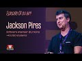 Jackson Pires - Episódio #01 Tropicast