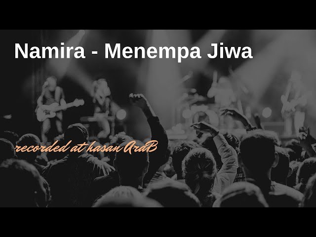 MENEMPA JIWA - NAMIRA(ORIGINAL SONG) LAGU CIPTAAN SENDIRI -  FILOSOFI MUSIK class=