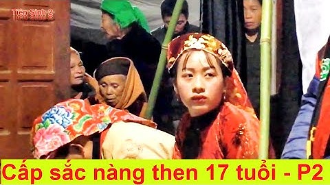 Lễ Cấp Sắc Then Nguyệt 17 tuổi (phần 2) - then lang son | Tiên Sinh 2