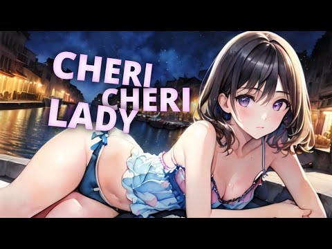 Nightcore - Maléna - Cheri Cheri Lady (Lyrics) ♫ - YouTube