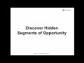 Outcomebased segmentation discover hidden segments of opportunity