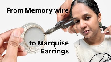 Making Shapes with Memory Wire, How to make Easy Marquise Earrings