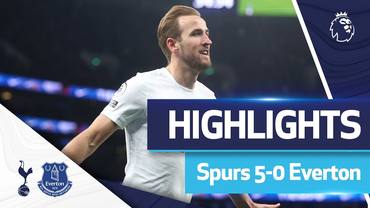 ลิเวอร์พูลสเปอร์  Update 2022  Five-star Spurs THRASH Everton | HIGHLIGHTS | Spurs 5-0 Everton