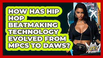 How Has Hip Hop Beatmaking Technology Evolved From MPCs To DAWs? - Hip Hop Gurus