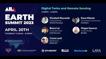 Digital Twins and Remote Sensing | AI LA Earth Summit 2023