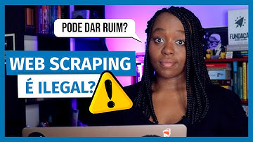 RASPAGEM DE DADOS com Python É ILEGAL? Como saber se é permitido extrair dados de um site
