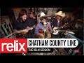 Chatham County Line | 3/05/19 | The Relix Session