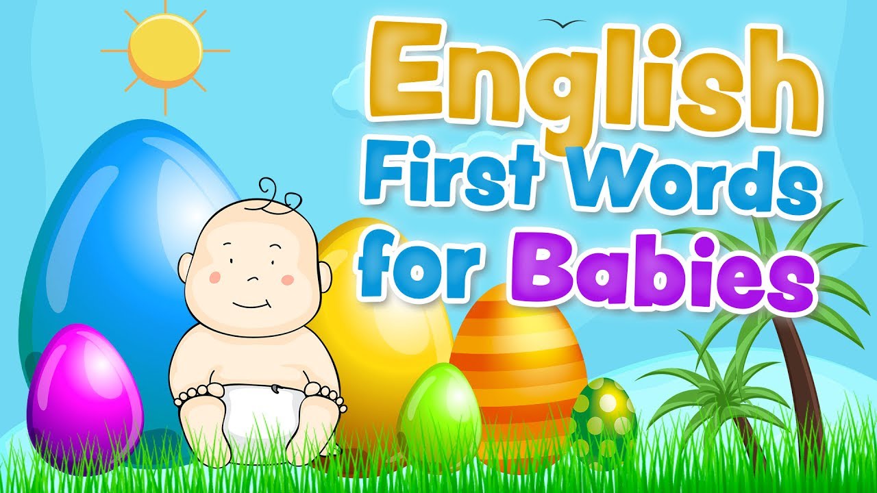 English First Words For Babies And Toddlers YouTube