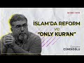 Slamda reform ve only kuran