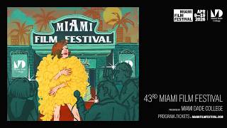 43rd Miami Film Festival - Trailer