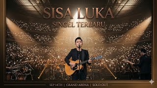 Sisa Luka @IM27 Maulana | #laguviral #lagugalau #laguterbaru2026
