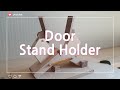 Homemade Door Stand Holder 문짝을 조립하는데 매우 유용한 지그입니다