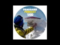 Panorama podcast 140 by derrick  tonika
