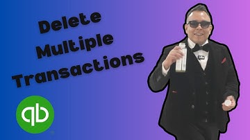 How To Delete Multiple Transactions QuickBooks Tutorial 2025
