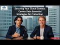 Cloud Contact Center Data Security: Essential Protection Strategies 🔒☁️ (VoIP Review Podcast)
