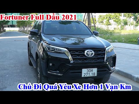 Video Toyota Fortuner 2021 Máy Dầu | Xe Odo Hơn 1 Vạn Km Lốp... - youtube
