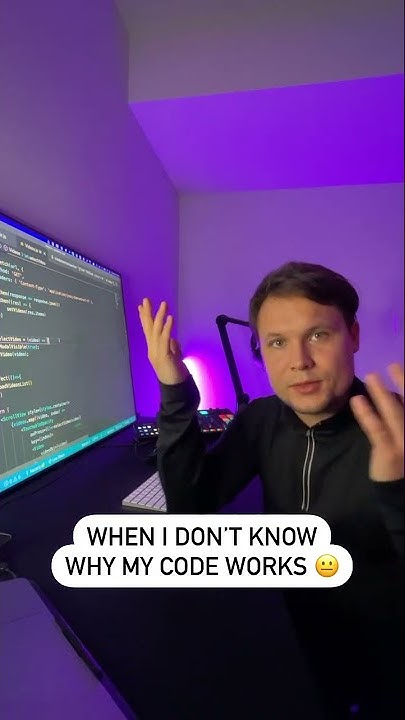 When your code works, but you don’t know why 😁 - YouTube