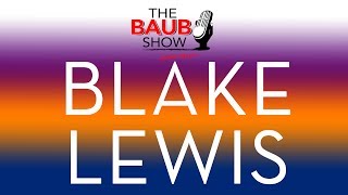 Blake Lewis interview live on The Baub Show