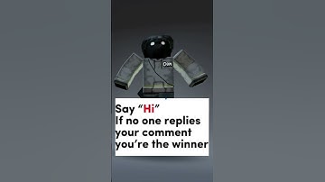 Say “Hi” If no one replies your comment you’re the winner 🏆