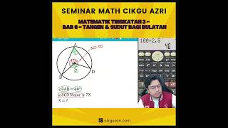 Matematik Tingkatan 3 - Bab 6 - Tangen & Sudut bagi Bulatan Matematik Tingkatan 3 - Bab 6 - Tangen & Sudut bagi Bulatan