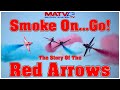 Smoke On Go! The Story Of The Red Arrows | Classic Documentary #raf  #redarrows #airshow  #aerobatic