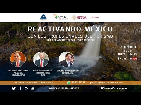 Reactivando México con los profesionales del Turismo