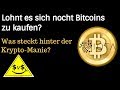 Lohnt es sich noch in Bitcoin zu investieren? - YouTube